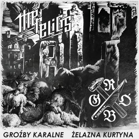 The Relicts/Grób "Groźby Karalne/Żelazna Kurtyna" (CD)