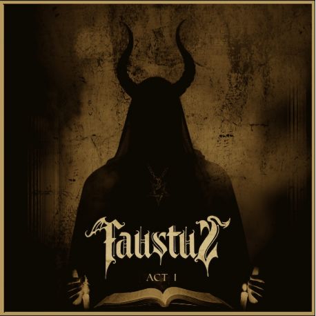 Faustus "Act I" (CD)