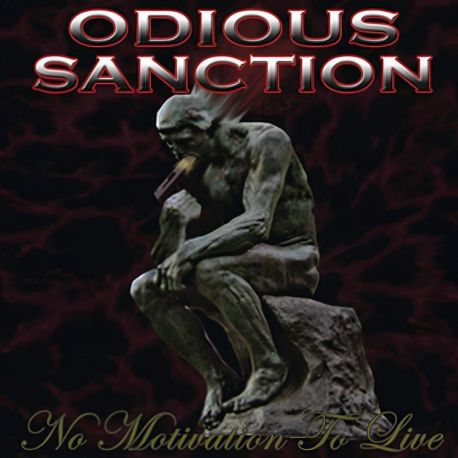 Odious Sanction "No Motivation To Live" (CD)