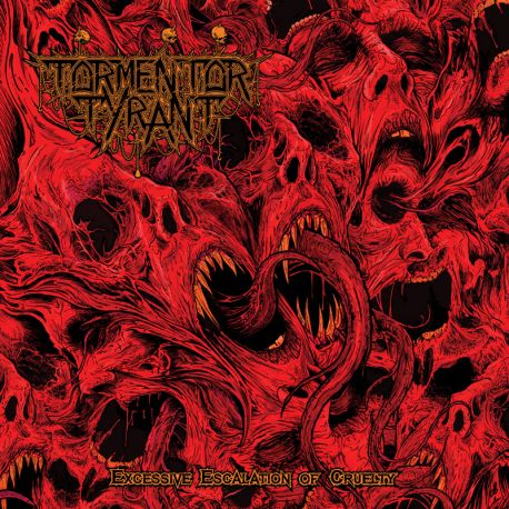Tormentor Tyrant "Excessive Escalation Of Cruelty" (LP - 180gr.)