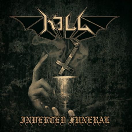 Kill "Inverted Funeral" (CD)