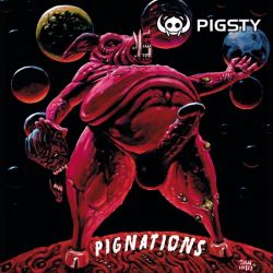 Pigsty "Pignation" (CD)