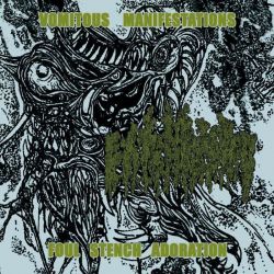 Extinguished "Vomitous Manifestations/Foul Stench Adoration" (CD)
