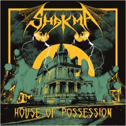 Shakma "House Of Possession" (LP)