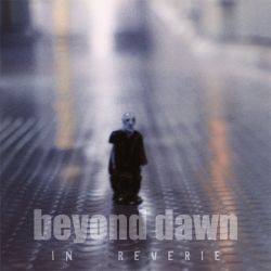 Beyond Dawn "In Reverie" (LP)