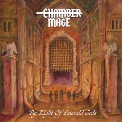 Chamber Mage "By Light Of Emerald Gods" (LP)