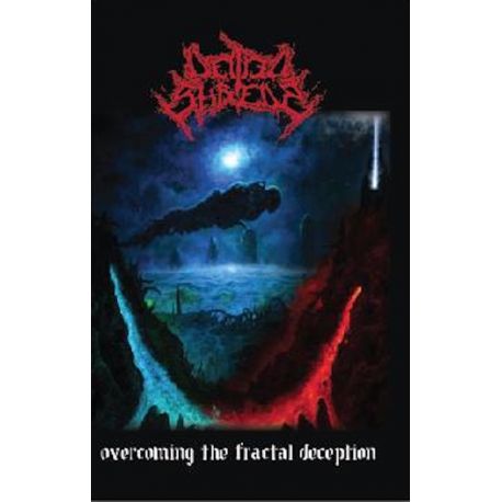Deified Shreds "Overcoming The Fractal Deception" (Tape)