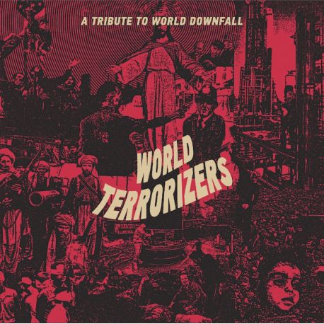 VV.AA. "World Terrorizers A Tribute to World Downfall" (CD)
