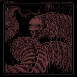 Vile Species "Against The Values Of Civilization" (CD)
