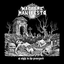 Macabre Manifesto "At Night In The Graveyard" (CD)