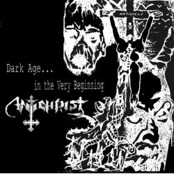 Antichrist "Dark Age... In The Very Beginning" (CD)