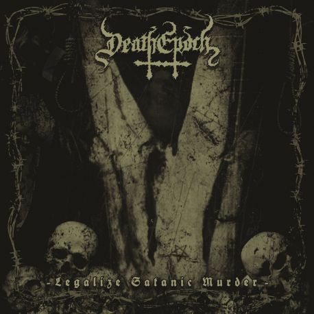DeathEpoch "Legalize Satanic Murder" (SlipcaseCD)