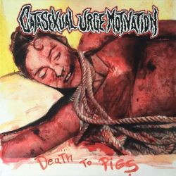 Catasexual Urge Motivation "Death To Pigs" (LP)