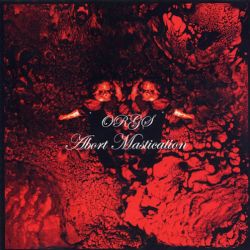 Abort Mastication "Orgs" (CD)