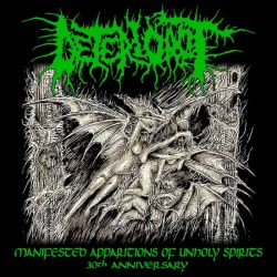 Deteriorot "Manifested Apparitions Of Unholy Spirits - 30th Anniversary" (CD)
