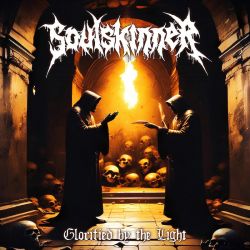 SoulSkinner "Glorified By The Light" (CD)