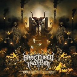 Fractured Insanity "Age Of Manipulation" (CD)