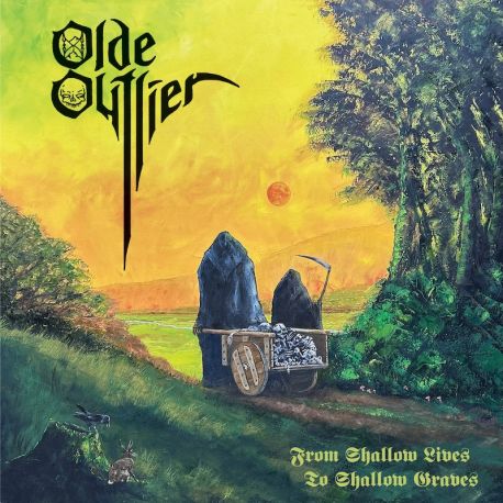 Olde Outlier "From Shallow Lives To Shallow Graves" (CD)