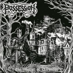 Possession "The Mother Of Darkness" (DigisleeveCD)
