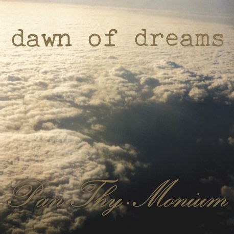 Pan.Thy.Monium "Dawn Of Dreams" (CD)