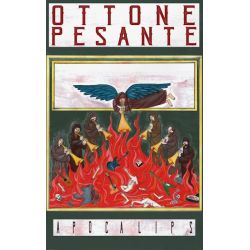 Ottone Pesante "Apocalips" (Tape)