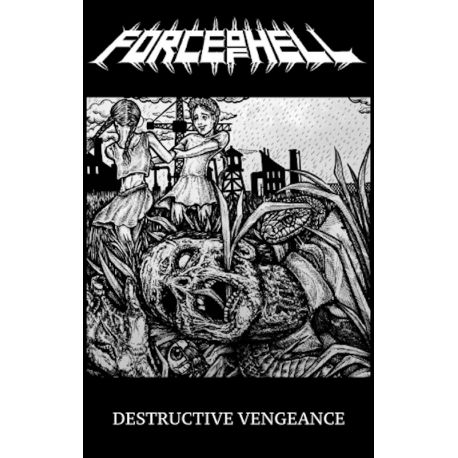 Force Of Hell "Destructive Vengeance" (Tape)