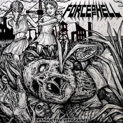 Force Of Hell "Destructive Vengeance" (CD)