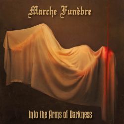 Marche Funèbre "Into The Arms Of Darkness" (DigipakCD)