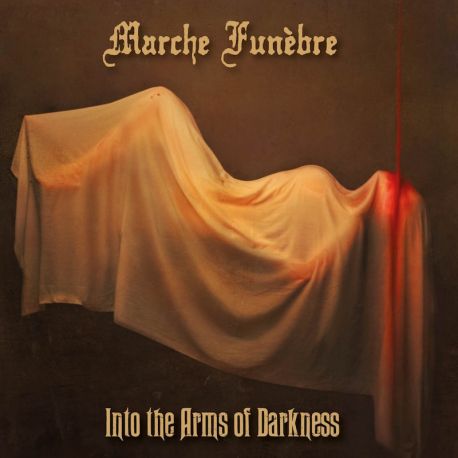 Marche Funèbre "Into The Arms Of Darkness" (DigipakCD)