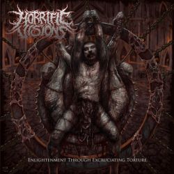 Horrific Visions "Enlightenment Through Excruciating Torture" (MCD)