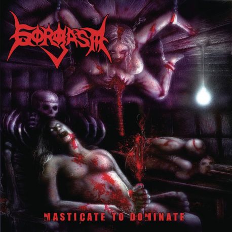 Gorgasm "Masticate To Dominate" (CD)