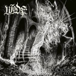 Wode "Uncrossing The Keys" (CD)