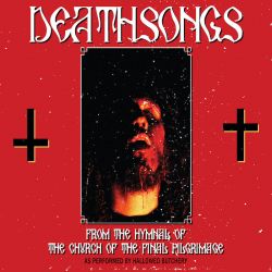 Hallowed Butchery "Deathsongs From The Hymnal Of The Church Of The Final Pilgrimage" (DigipakCD)