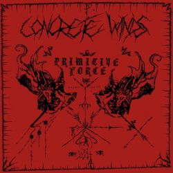 Concrete Winds "Primitive Force" (CD)