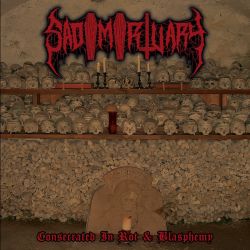 Sadomortuary "Consecrated In Rot & Blasphemy" (CD)