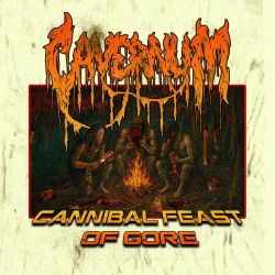 Cavernum "Cannibal Feast Of Gore" (CD)