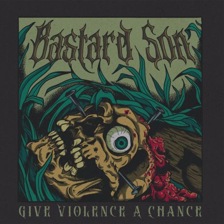 Bastard Son "Give Violence A Chance" (CD)