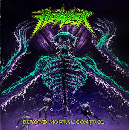 Höwler "Beyond Mortal Control" (CD)