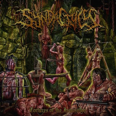 Syndactyly "Tortures Of The Inquisition" (CD)