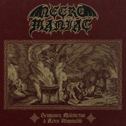 Necromaniac "Sciomancy, Malediction & Rites Abominable" (LP)