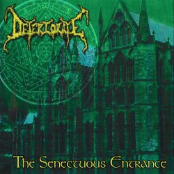 Deteriorate "The Senectuous Entrance" (CD)