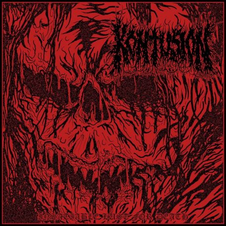 Kontusion "Insatiable Lust For Death" (CD)