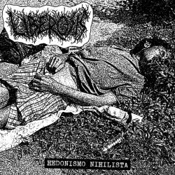 Liberosis "Hedonismo Nihilista" (10")