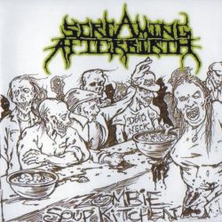 Screaming Afterbirth/Stoma "Zombie Soup Kitchen/Unreleased Shit" (MCD)