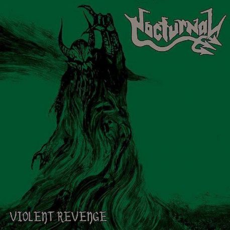 Nocturnal "Violent Revenge" (SlipcaseCD)