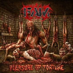 FAM "Pleasure Of Torture" (CD)