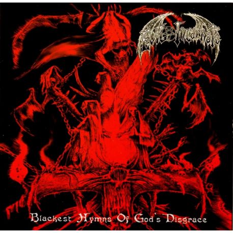 Evil Incarnate "Blackest Hymn Of God's Disgrace" (CD)