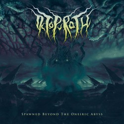 Octopurath "Spawned Beyond The Oneiric Abyss" (MCD)