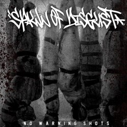 Spawn Of Disgust "No Warning Shots" (MCD)