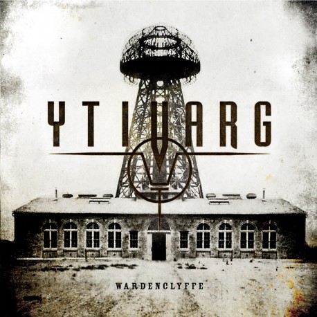 Ytivarg "Wardenclyffe" (CD)